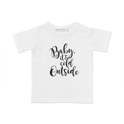 Baby It's cold outside T-shirt