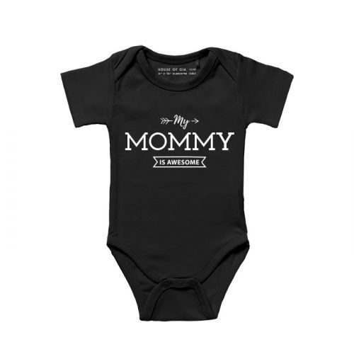 Baby Romper My mommy is awesome