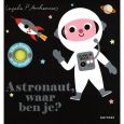 Prentenboek Astronaut, waar ben je?