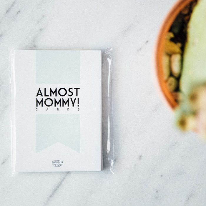 Almost Mommy Cards (24st) Bonjour to you!