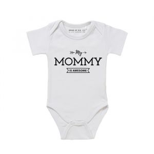 My mommy is awesome romper wit