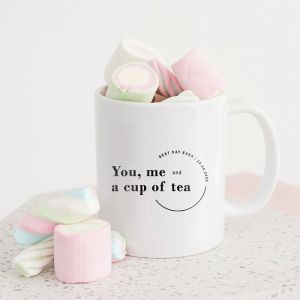 Mok you, me and a cup of tea gepersonaliseerd